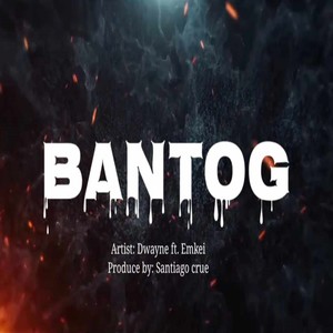 Bantog (Explicit)