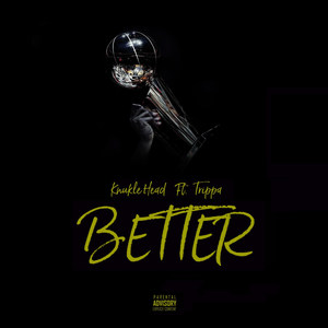 Better (Explicit)