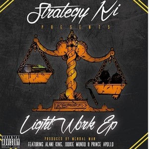 Light Work E.P (Explicit)