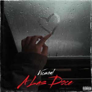 A Las Doce (Explicit)