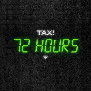 72 Hours (Explicit)
