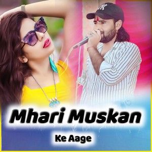 Mhari Muskan Ke Aage (Prem Dagur)