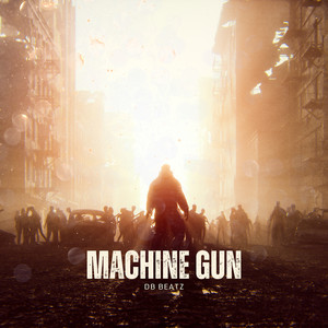 Machine Gun (Explicit)