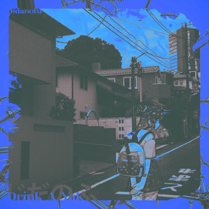 Drink A Yak (Remixes) [Explicit]