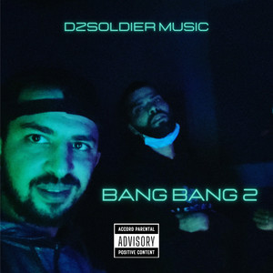 Bang bang 2 (Explicit)