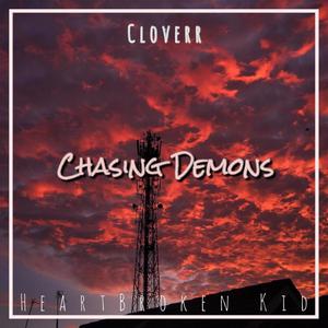 Chasing Demons (Explicit)