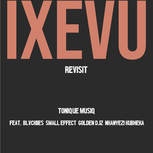 IXEVU (REVISIT)