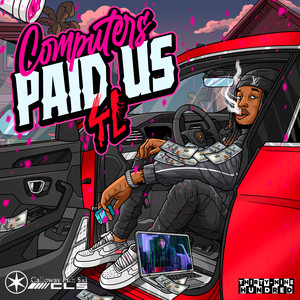 Computers Paid Us 4 (CPU4L) [Explicit]