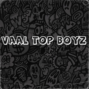 Vaal Top Boyz