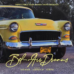 TyBone's Dream (Explicit)