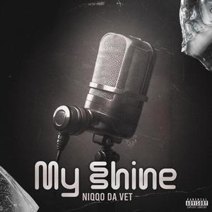 My Shine (Explicit)