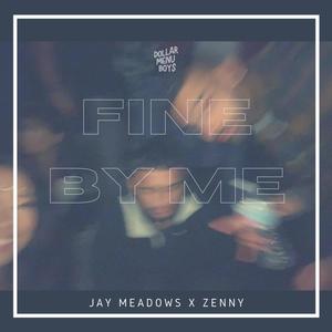 Fine By Me (Explicit)