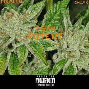 Potent (feat. Doubllm & Glax) [Explicit]