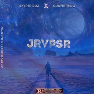 JRVPSR (feat. Quavis Thug) (Explicit)