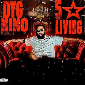 5 Star Living (Explicit)