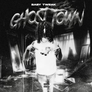 Ghost town (Explicit)