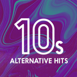 10s Alternative Hits (Explicit)