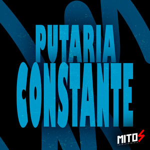Putaria Constante (Explicit)