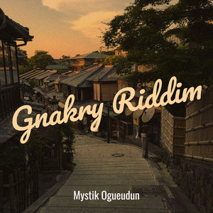 Gnakry Riddim