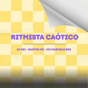 RITMISTA CAÓTICO (Explicit)