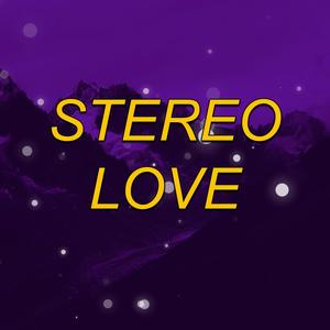 Stereo Love (MTG)