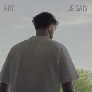 Je sais (Explicit)