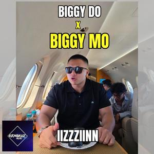 BIGGY DO X BIGGY MO