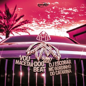 Vou Macetar (Explicit)