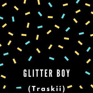 Glitter Boy