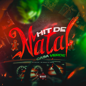 Hit de Natal Casa Verde (Explicit)