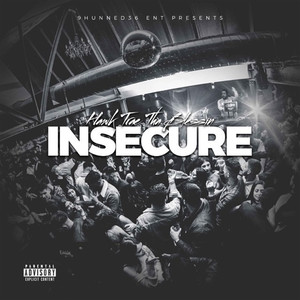 Insecure (Explicit)