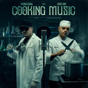 Cooking Music (feat. El Chef Bay) (Explicit)