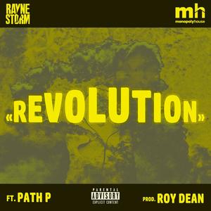 Revolution (feat. Path P) [Explicit]