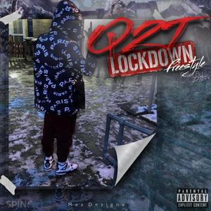 Lockdown Freestyle (Explicit)