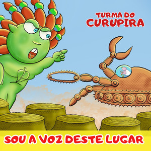 Eu Sou a Voz Desse Lugar