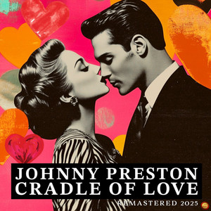 Cradle of Love (Remastered 2025)