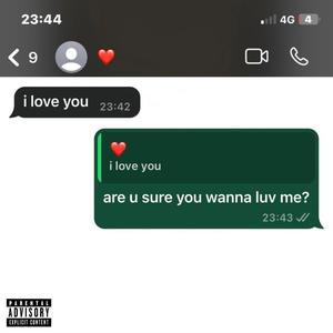 are u sure you wanna luv me? (Explicit)