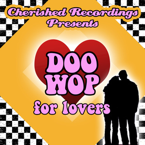 Doo Wop For Lovers