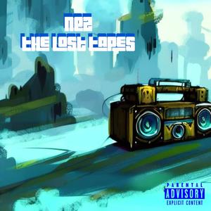 The Lost Tapes (Explicit)