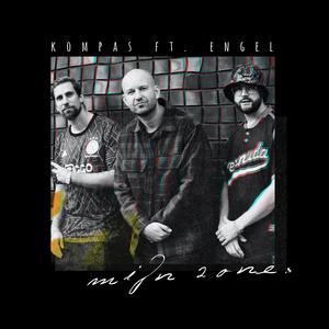 Mijn Zone (feat. Engel) (Explicit)