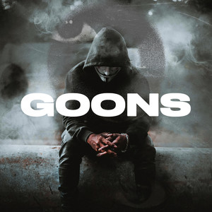 Goons (Explicit)