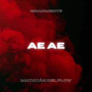 Ae Ae (Explicit)