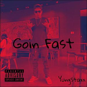 Going Fast (Explicit)