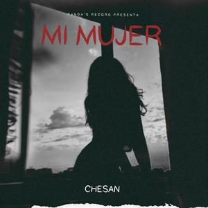 Mi mujer (Explicit)