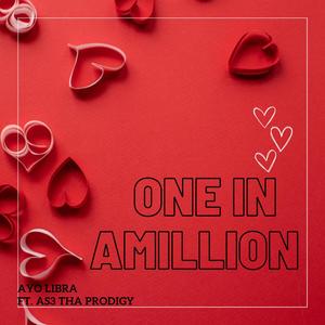 One in a Million (feat. A$3 Tha Prodigy) [Explicit]