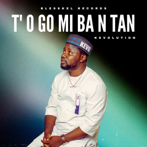 T' O Go Mi Ba N Tan