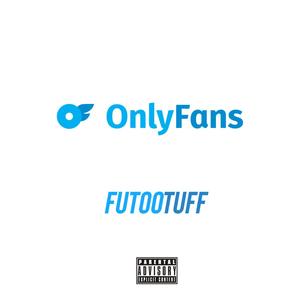 Only Fans (Explicit)