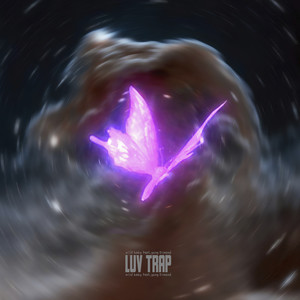 Luv Trap (Explicit)