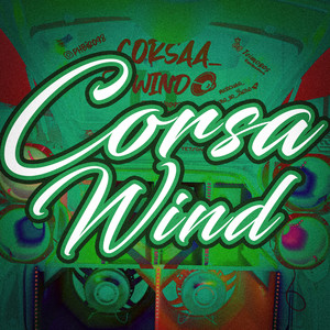 Corsa Wind (Explicit)