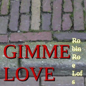 Gimme Love